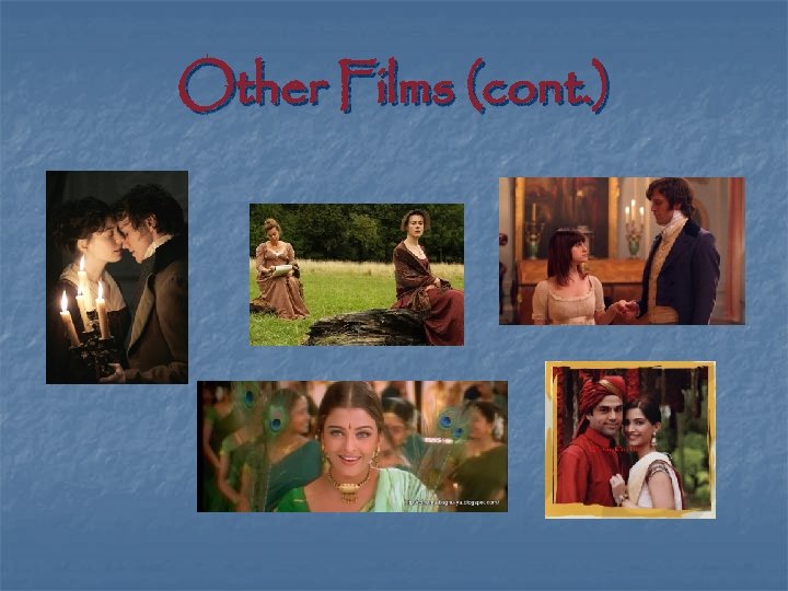 Other Films (cont. ) 