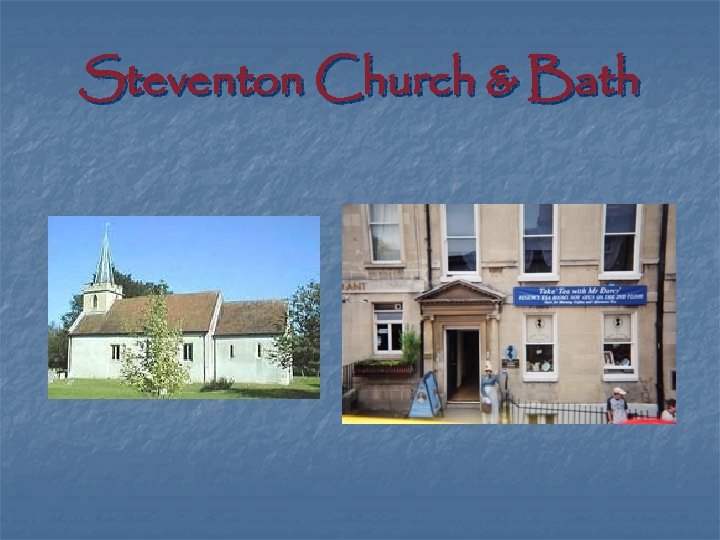 Steventon Church & Bath 