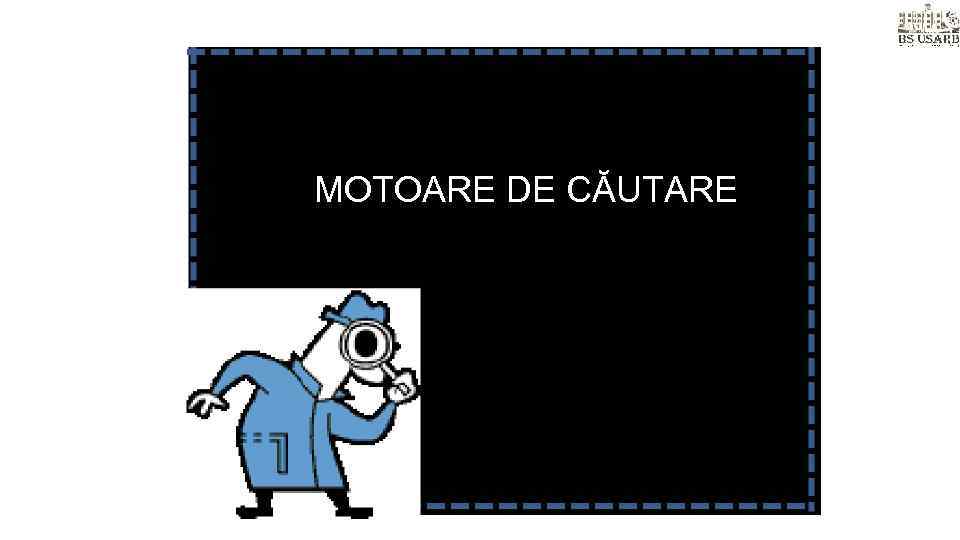 MOTOARE DE CĂUTARE 