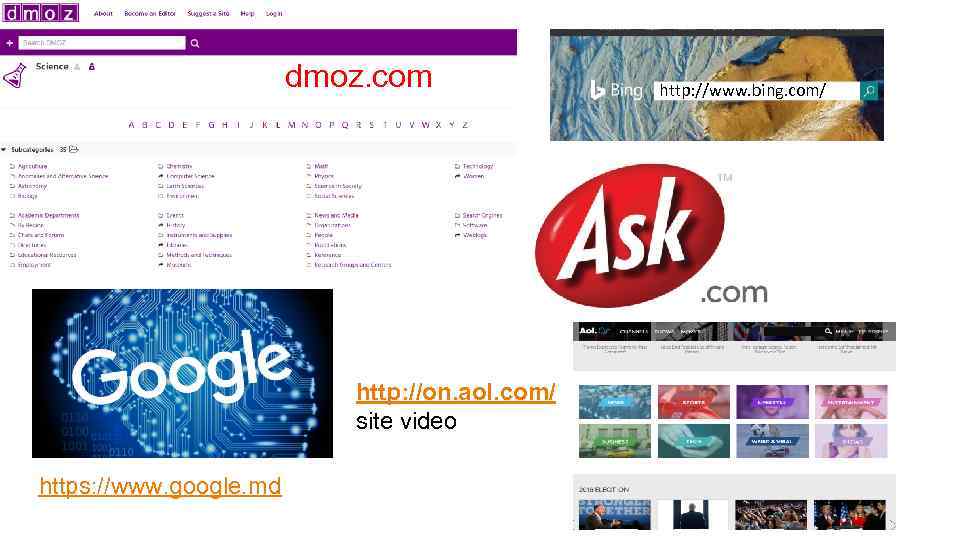 dmoz. com http: //on. aol. com/ site video https: //www. google. md http: //www.