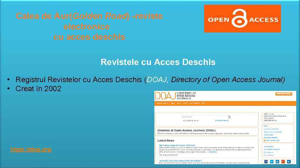 Calea de Aur(Golden Road) -reviste electronice cu acces deschis Revistele cu Acces Deschis •