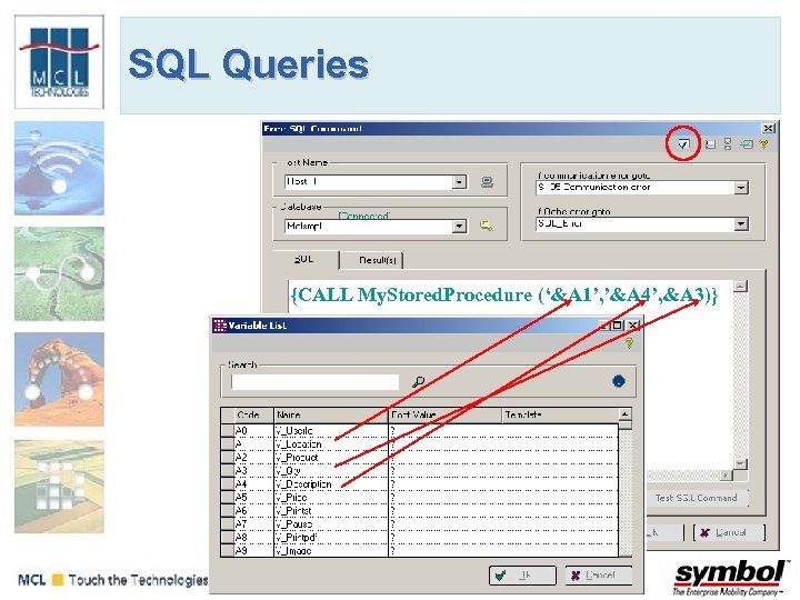 SQL Queries {CALL My. Stored. Procedure (‘&A 1’, ’&A 4’, &A 3)} 