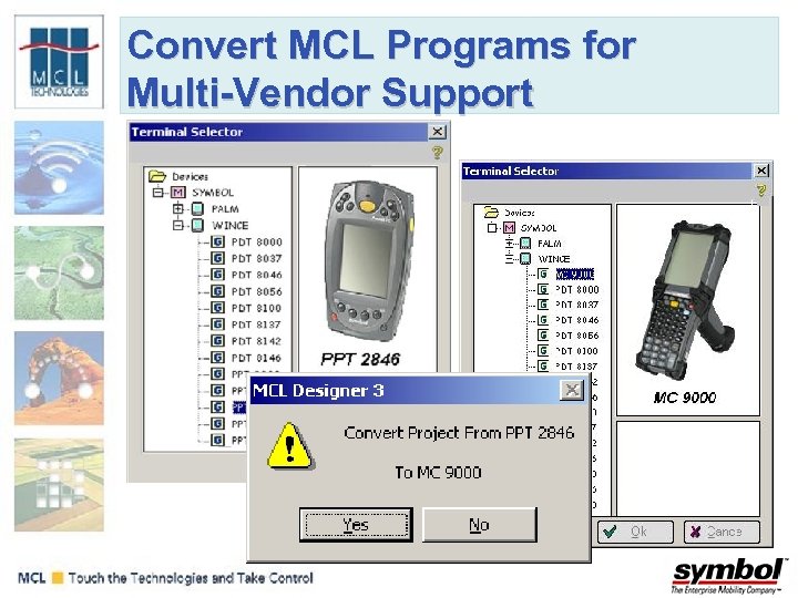 Convert MCL Programs for Multi-Vendor Support 