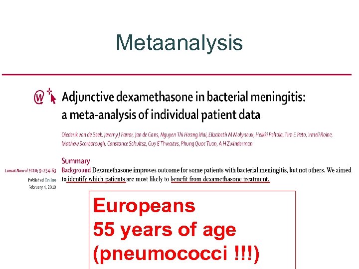 Metaanalysis Europeans 55 years of age (pneumococci !!!) 