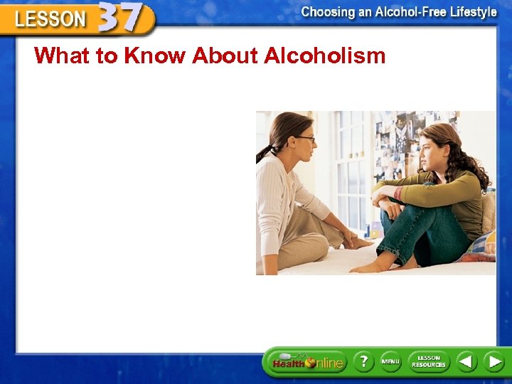What to Know About Alcoholism 