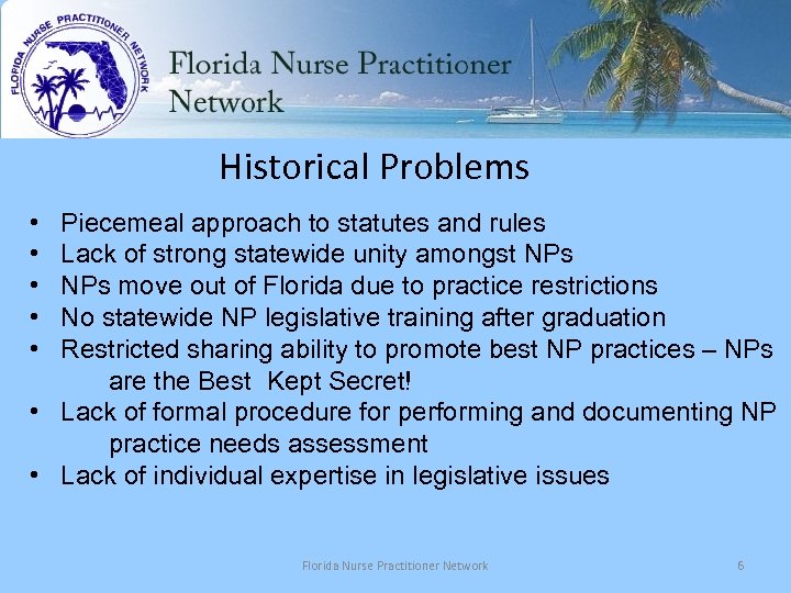 Historical Problems • Piecemeal approach to statutes and rules • Lack of strong statewide