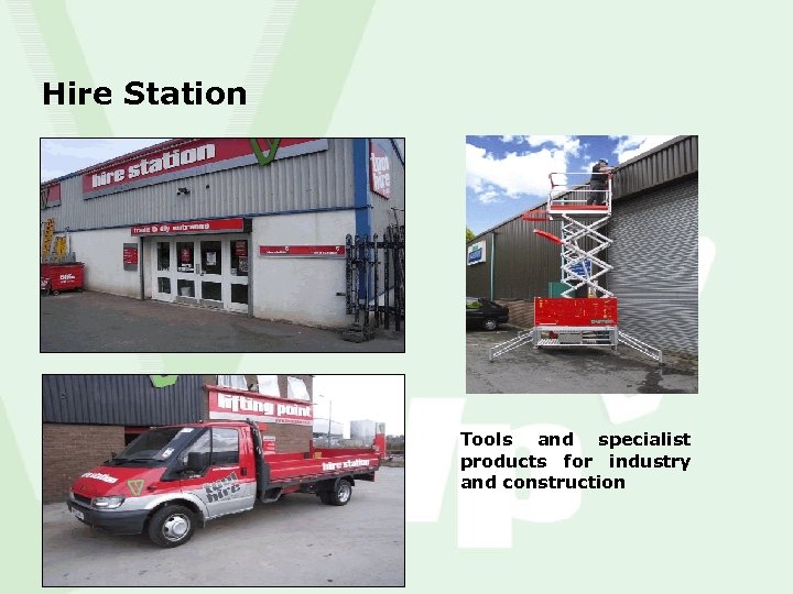 Hire Station Tools and specialist products for industry and construction 