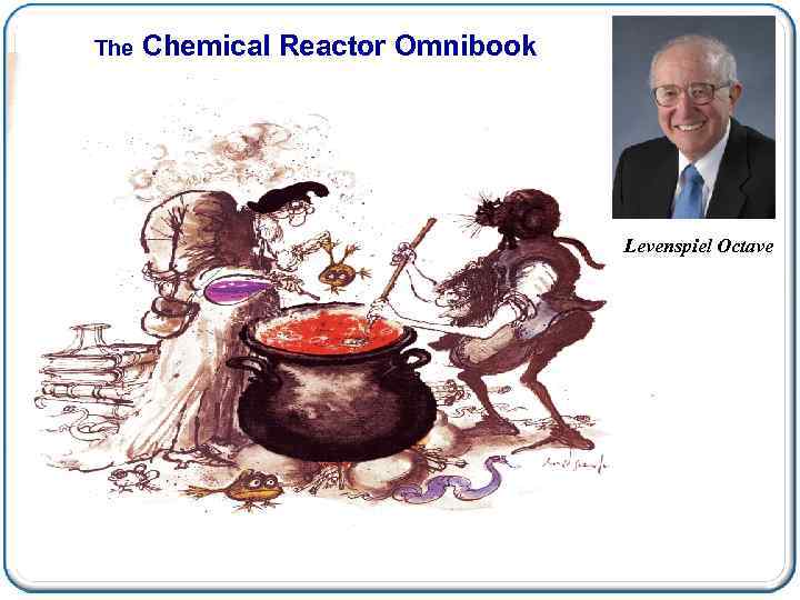 The Chemical Reactor Omnibook Levenspiel Octave 