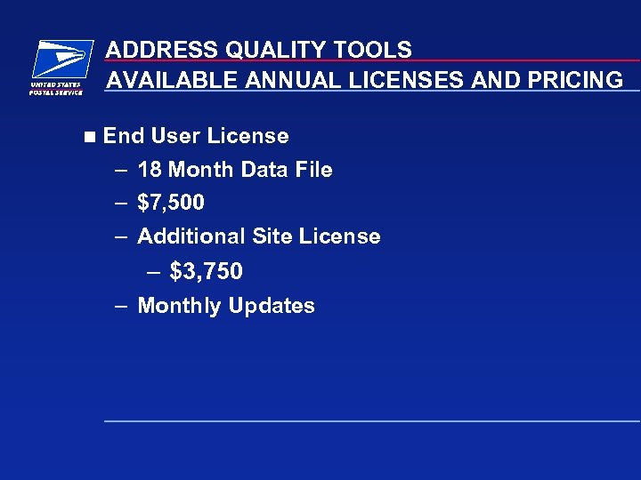 ADDRESS QUALITY TOOLS AVAILABLE ANNUAL LICENSES AND PRICING n End User License – 18