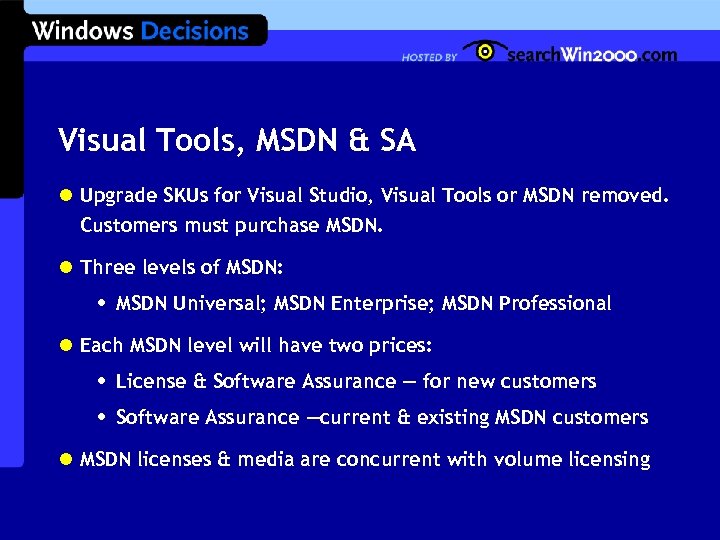 Visual Tools, MSDN & SA l Upgrade SKUs for Visual Studio, Visual Tools or