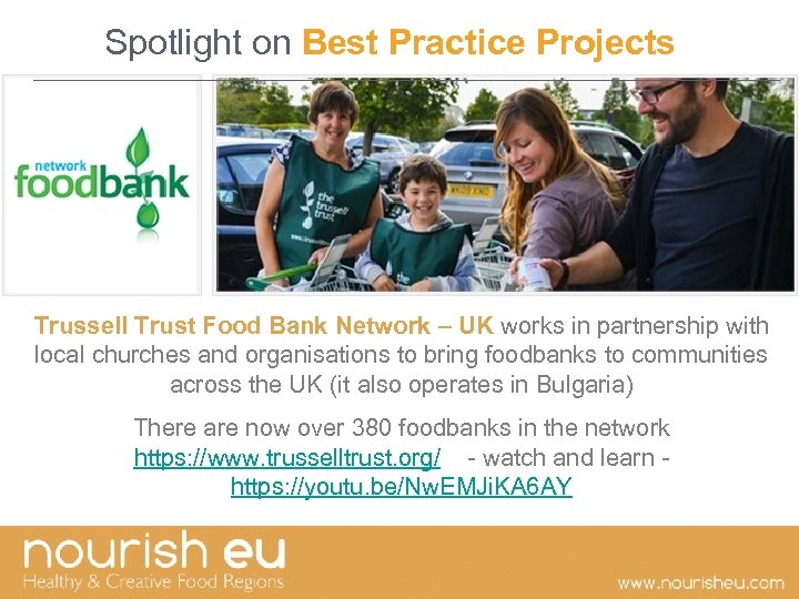 Spotlight on Best Practice Projects Trussell Trust Food Bank Network – UK works in