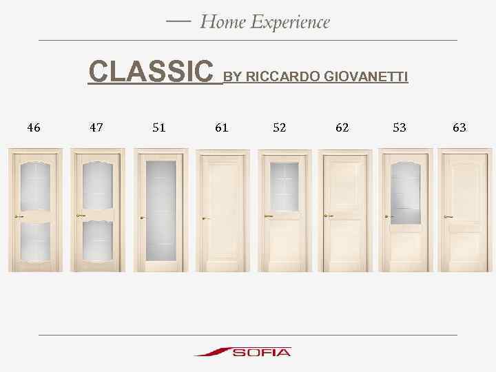 CLASSIC BY RICCARDO GIOVANETTI 46 47 51 61 52 62 53 63 