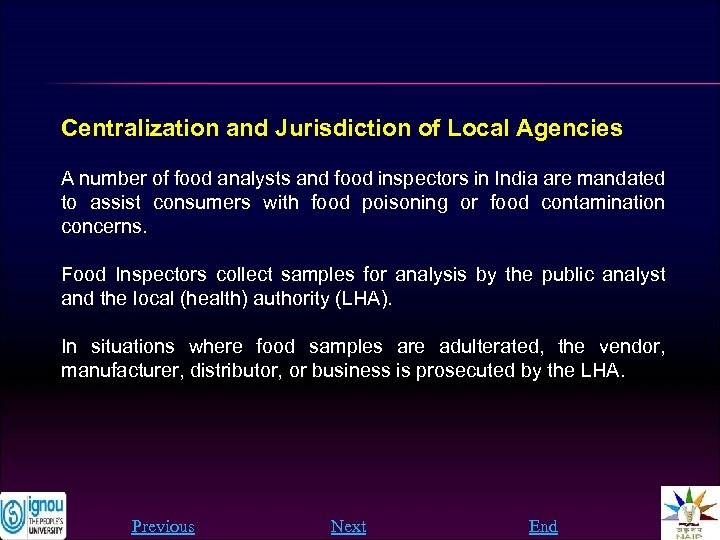 Centralization and Jurisdiction of Local Agencies A number of food analysts and food inspectors