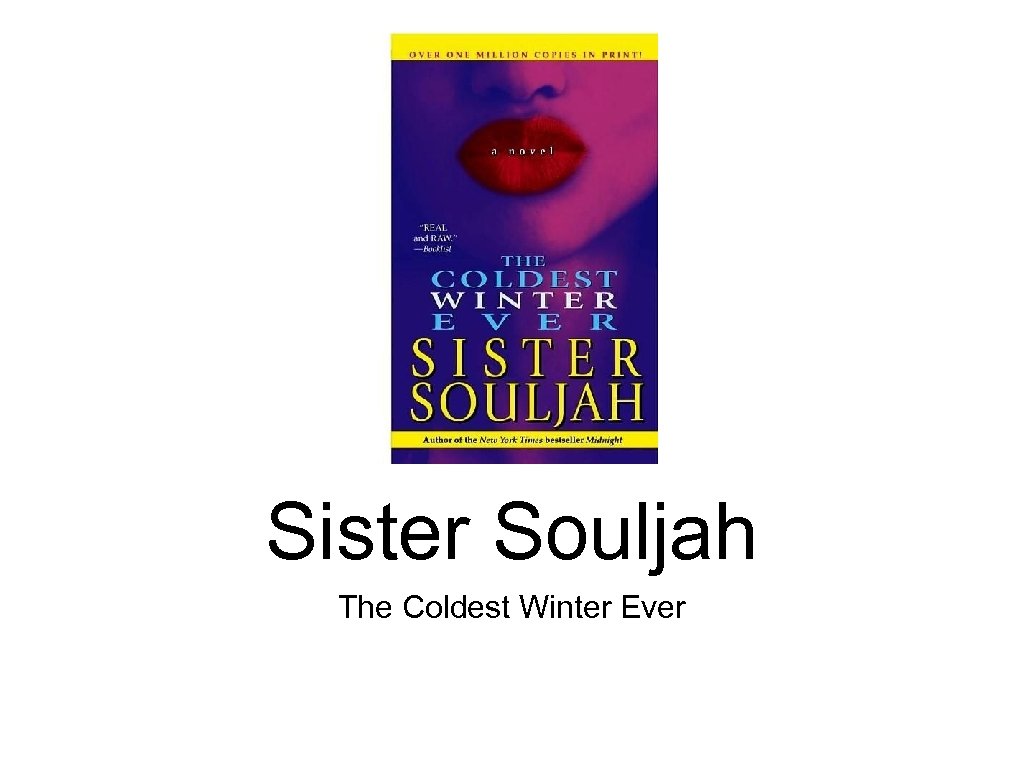 Sister Souljah The Coldest Winter Ever 