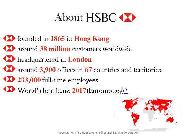  About • • • founded in 1865 in Hong Kong around 38 million