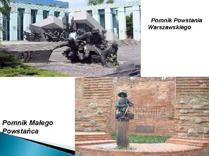 Pomnik Powstania Warszawskiego Pomnik Małego Powstańca 