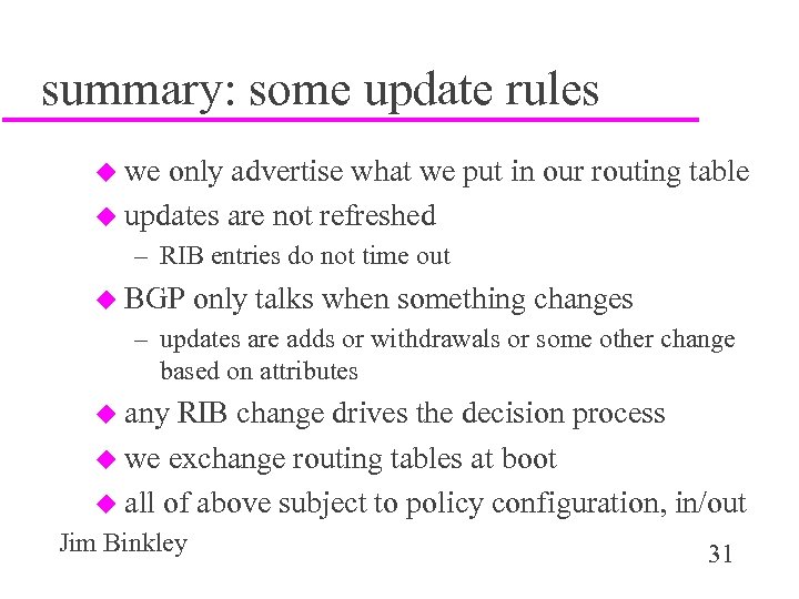 summary: some update rules u we only advertise what we put in our routing