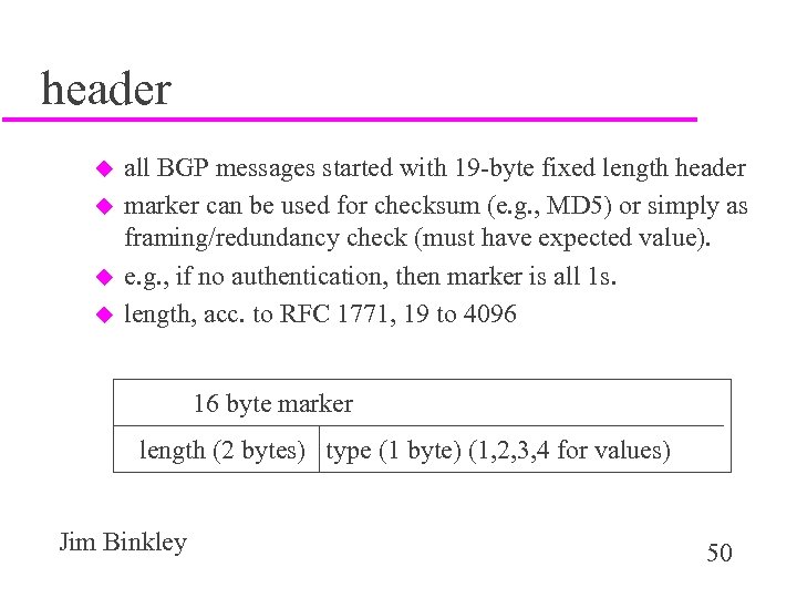 header u u all BGP messages started with 19 -byte fixed length header marker