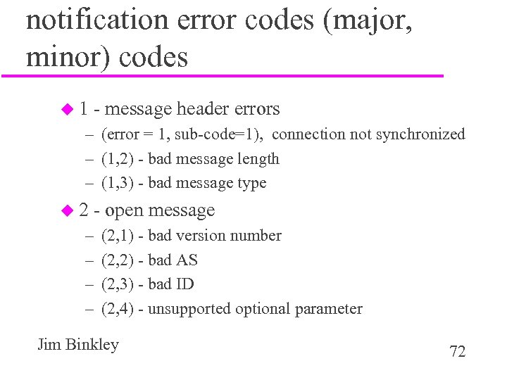 notification error codes (major, minor) codes u 1 - message header errors – (error
