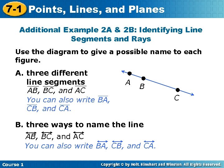 7 -1 Points, Lines, and Planes Additional Example 2 A & 2 B: Identifying
