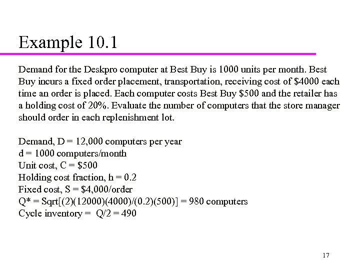 Example 10. 1 Demand for the Deskpro computer at Best Buy is 1000 units