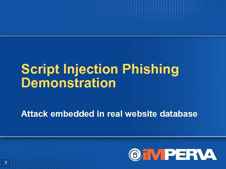 Script Injection Phishing Demonstration Attack embedded in real website database T 