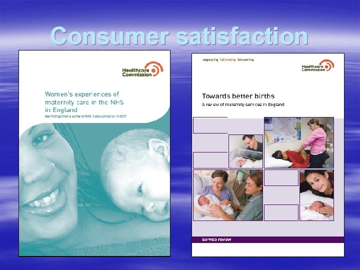 Consumer satisfaction 