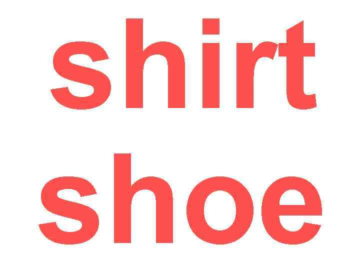 shirt shoe 