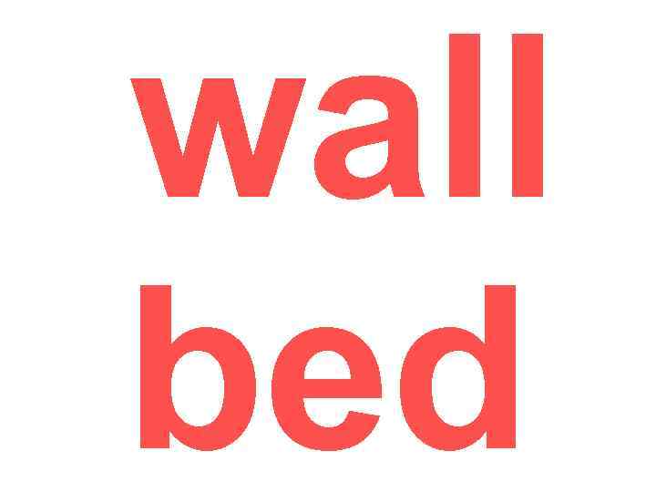 wall bed 