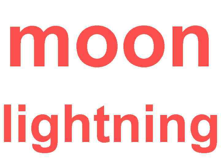 moon lightning 