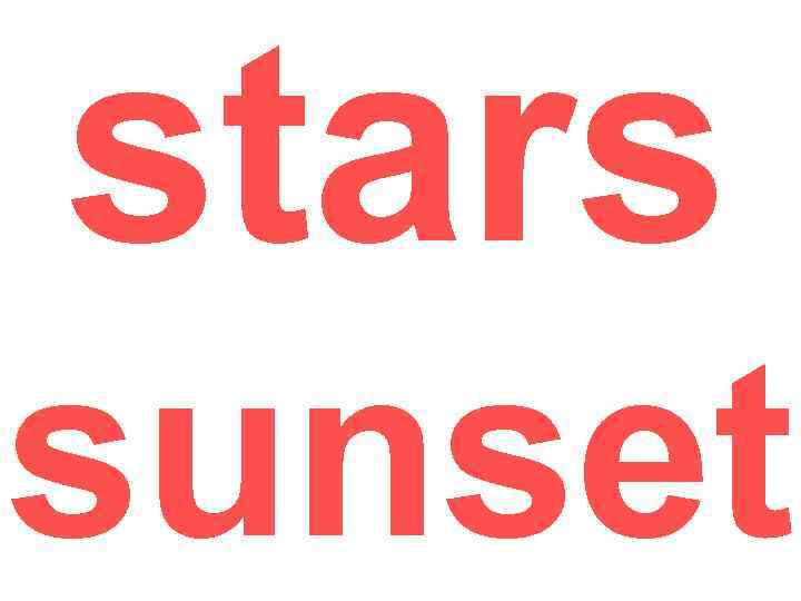 stars sunset 