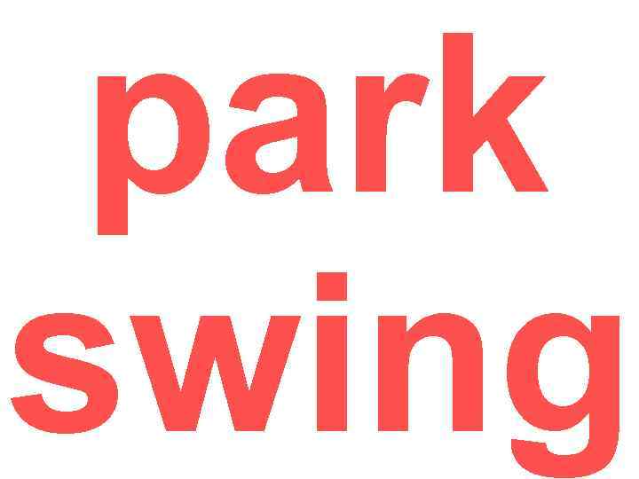 park swing 