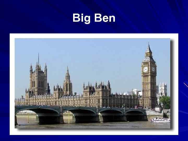 Big Ben 