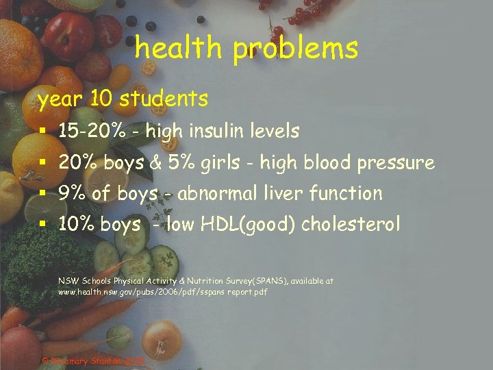 health problems year 10 students § 15 -20% - high insulin levels § 20%