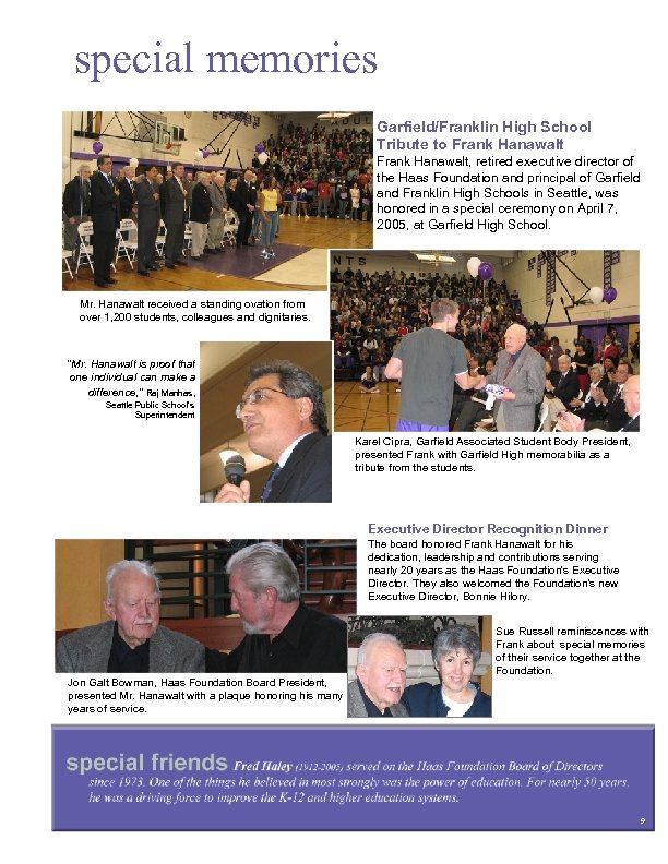 special memories Garfield/Franklin High School Tribute to Frank Hanawalt, retired executive director of the