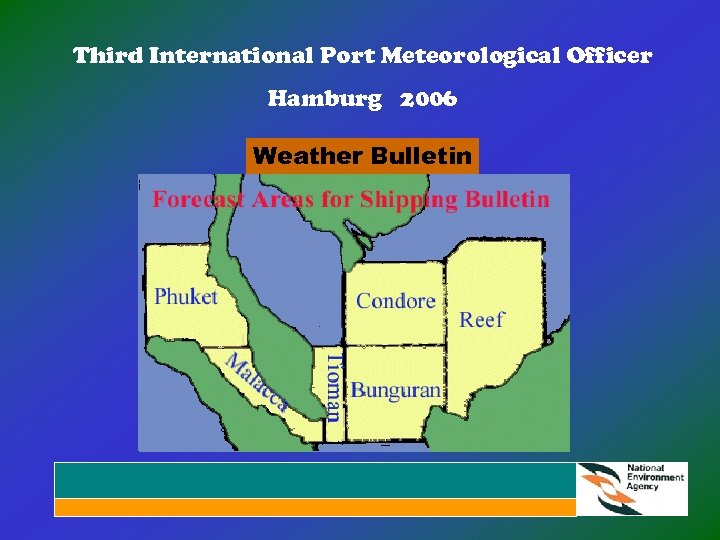 Third International Port Meteorological Officer Hamburg 2006 Weather Bulletin 