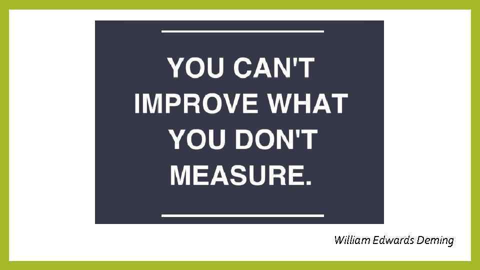 William Edwards Deming 