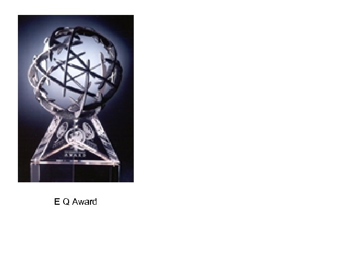 E Q Award 