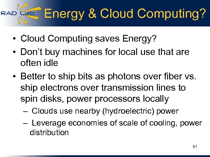 Energy & Cloud Computing? • Cloud Computing saves Energy? • Don’t buy machines for