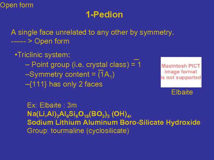 Open form 1 -Pedion A single face unrelated to any other by symmetry. ------