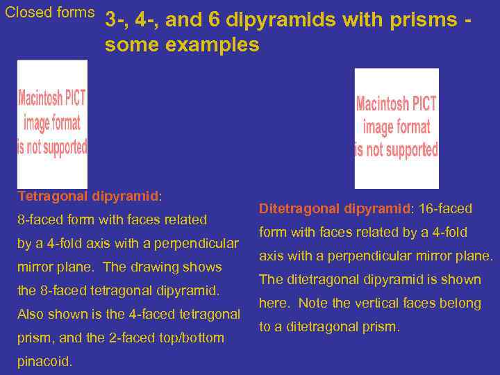 Closed forms 3 -, 4 -, and 6 dipyramids with prisms - some examples