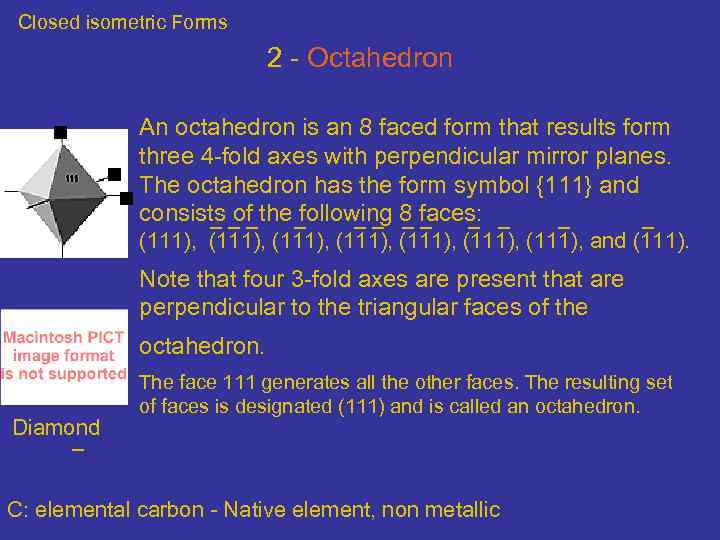 Closed isometric Forms 2 - Octahedron An octahedron is an 8 faced form that