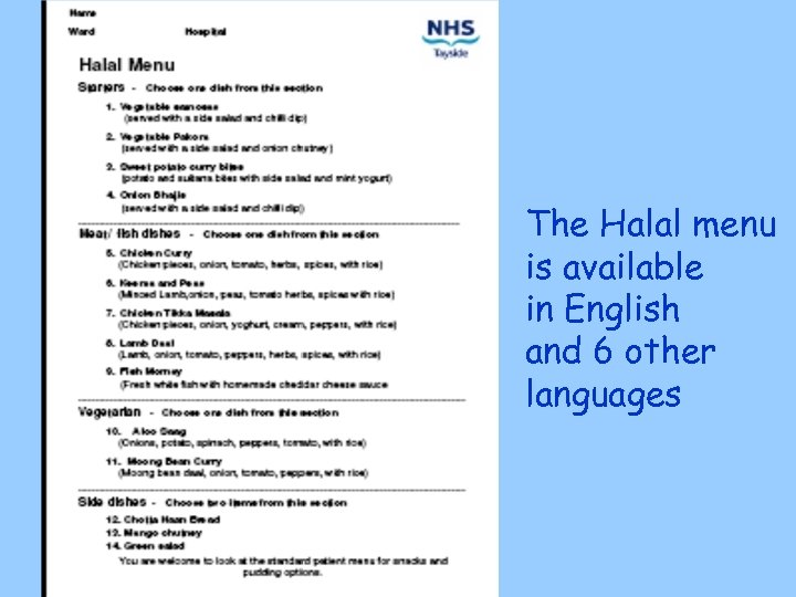 The Halal menu is available in English and 6 other languages 