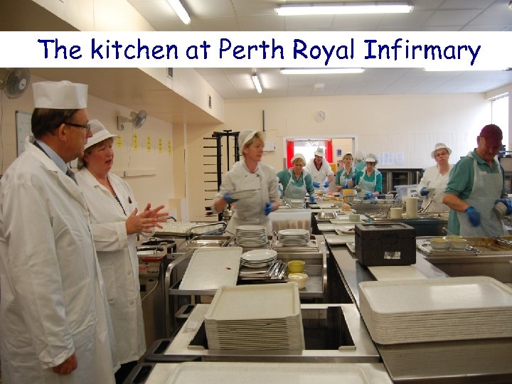 The kitchen at Perth Royal Infirmary 