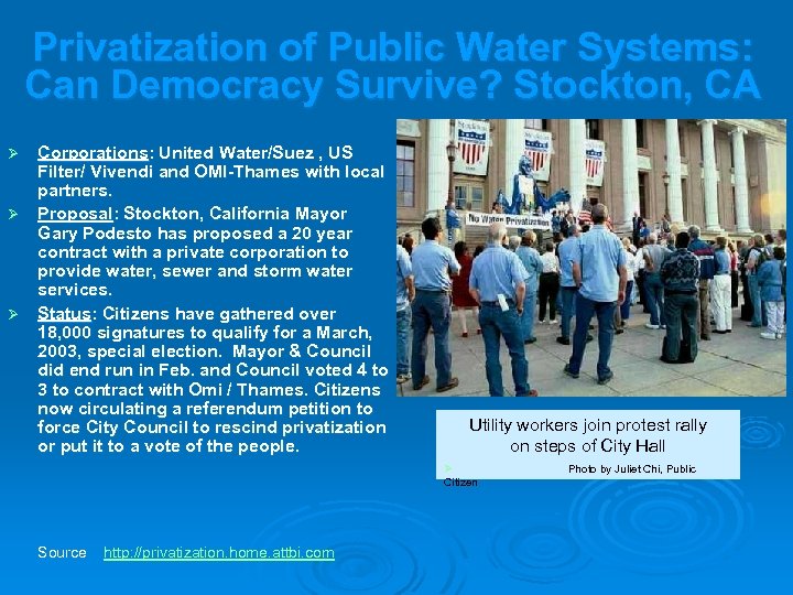Privatization of Public Water Systems: Can Democracy Survive? Stockton, CA Corporations: United Water/Suez ,