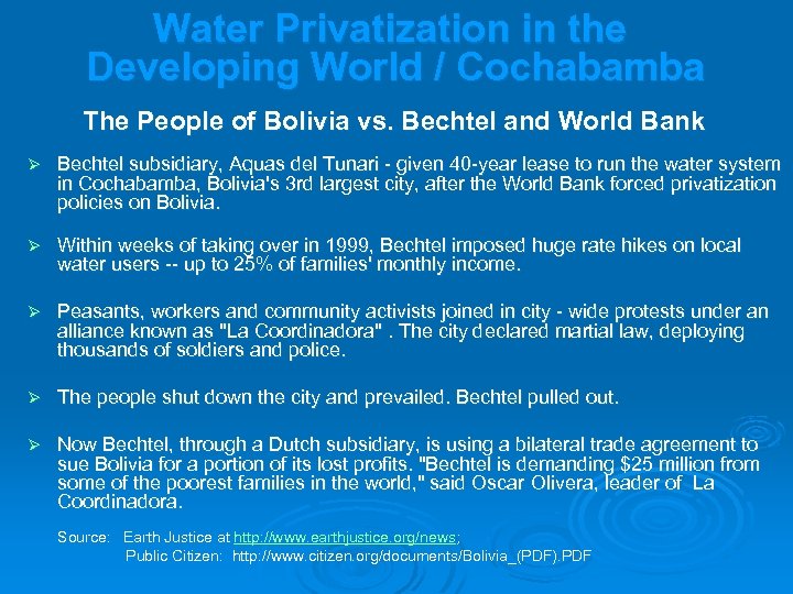 Water Privatization in the Developing World / Cochabamba The People of Bolivia vs. Bechtel