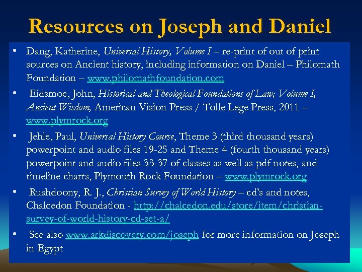 Resources on Joseph and Daniel • Dang, Katherine, Universal History, Volume I – re-print