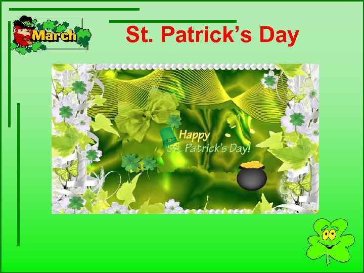  St. Patrick’s Day 