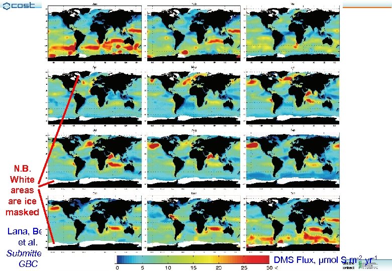 N. B. White areas are ice masked Lana, Bell et al. Submitted, GBC COST