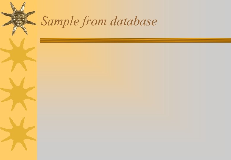 Sample from database 